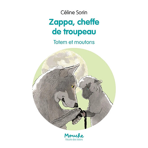 Zappa, cheffe de troupeau. Totem et moutons · Occasion