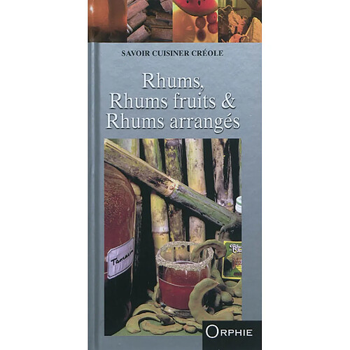 Rhums, rhums fruits & rhums arrangés · Occasion