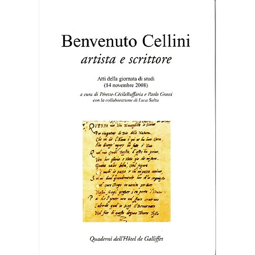 Benvenuto Cellini, artista e scrittore : atti della giornata di studi (14 novembre 2008) · Occasion