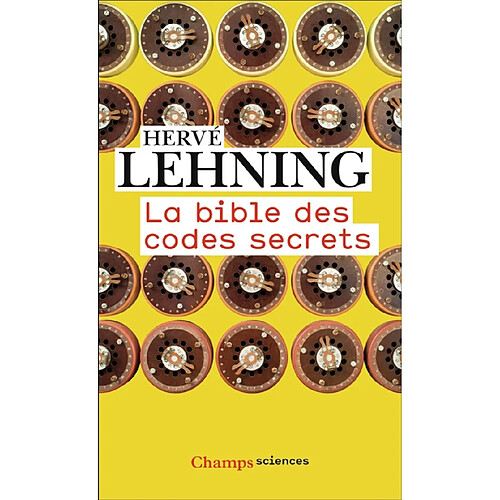 La bible des codes secrets