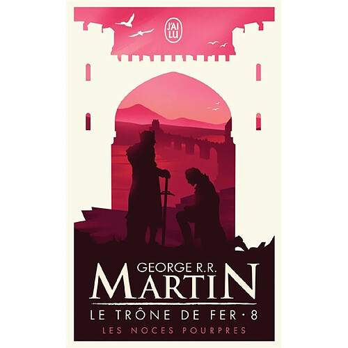 Le trône de fer. Vol. 8. Les noces pourpres · Occasion