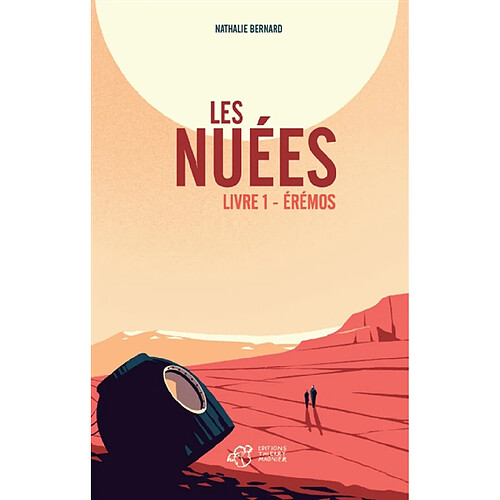 Les nuées. Vol. 1. Erémos · Occasion