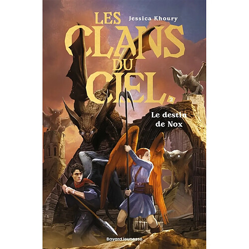 Les clans du ciel. Vol. 2. Le destin de Nox