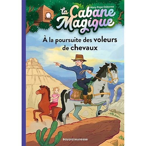 La cabane magique. Vol. 13. A la poursuite des voleurs de chevaux · Occasion