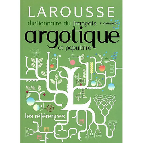 Dictionnaire du français argotique et populaire · Occasion