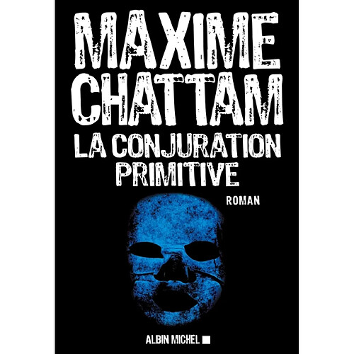 La conjuration primitive · Occasion