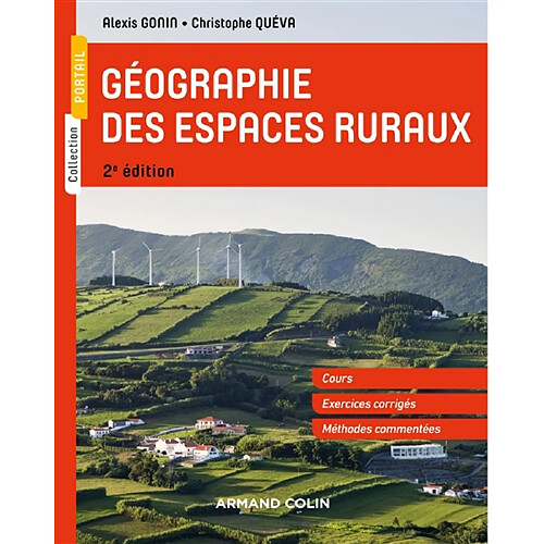 Géographie des espaces ruraux : cours, études de cas, entraînements, méthodes commentées