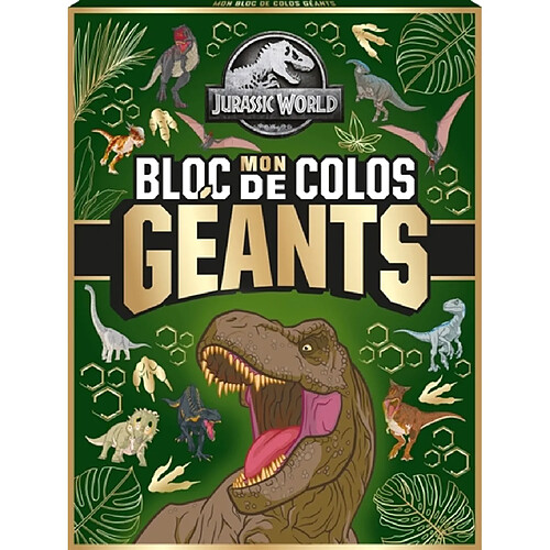 Jurassic World : Mon bloc de colos géants