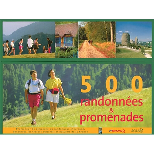 500 randonnées & promenades en France · Occasion