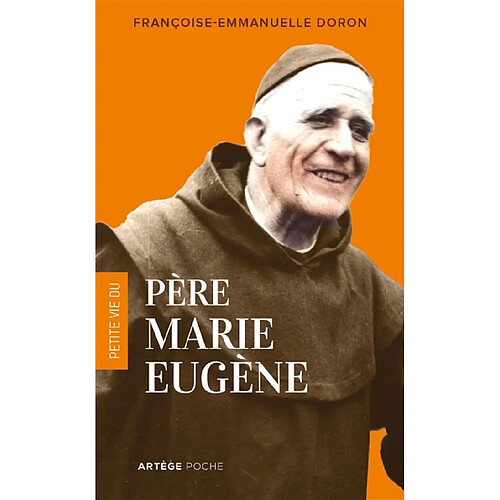 Petite vie du père Marie-Eugène · Occasion