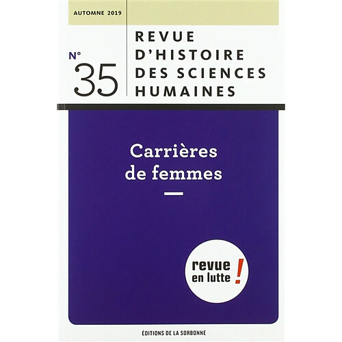 Revue d'histoire des sciences humaines, n° 35. Carrières de femmes · Occasion