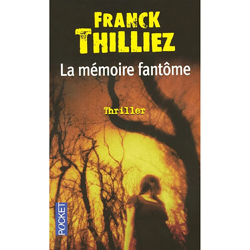 La mémoire fantôme · Occasion