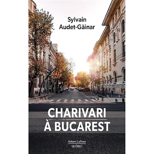 Charivari à Bucarest