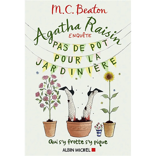 Agatha Raisin enquête. Vol. 3. Pas de pot pour la jardinière · Occasion