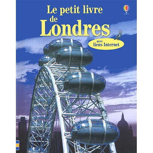 Le petit livre de Londres : avec liens Internet · Occasion