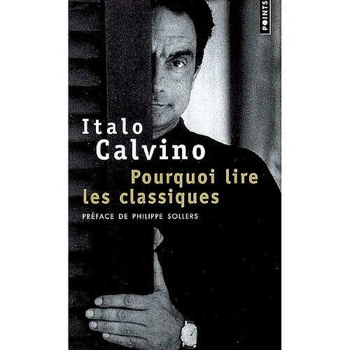 Pourquoi lire les classiques · Occasion