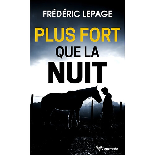 Plus fort que la nuit · Occasion