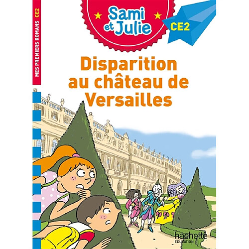 Disparition au château de Versailles : CE2