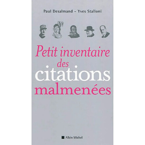 Petit inventaire des citations malmenées