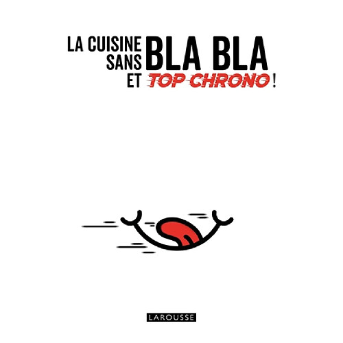 La cuisine sans bla bla et top chrono ! · Occasion