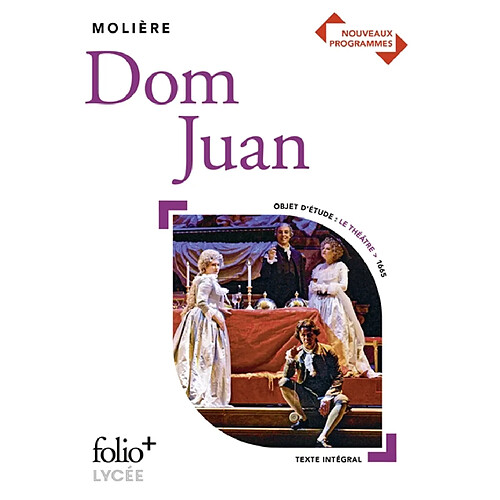 Dom Juan : nouveaux programmes