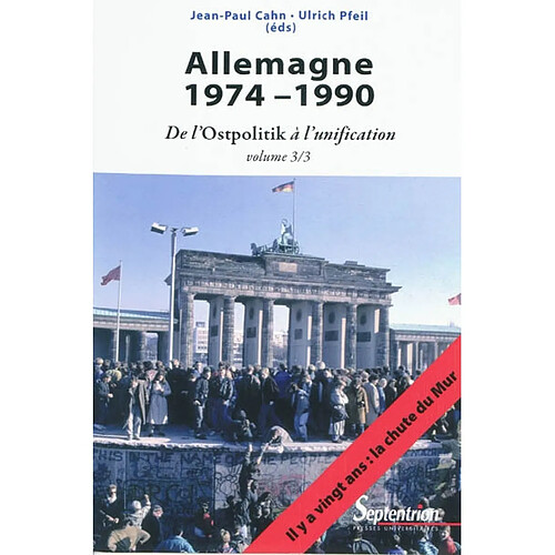 Allemagne. Vol. 3. 1974-1990 : de l'Ostpolitik à l'unification · Occasion