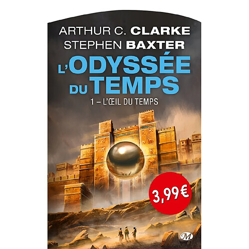 L'odyssée du temps. Vol. 1. L'oeil du temps · Occasion