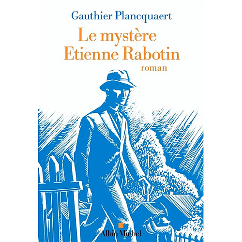 Le mystère Etienne Rabotin · Occasion