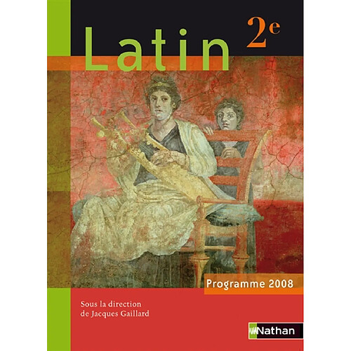 Latin, 2e : programme 2008 · Occasion