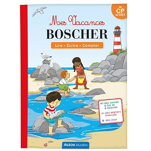 Mes vacances Boscher : lire, écrire, compter : du CP au CE1