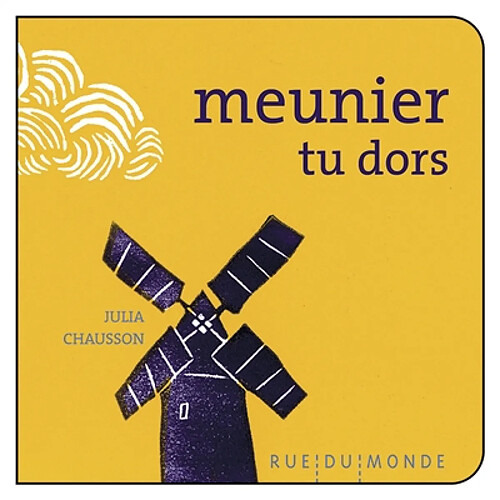 Meunier, tu dors