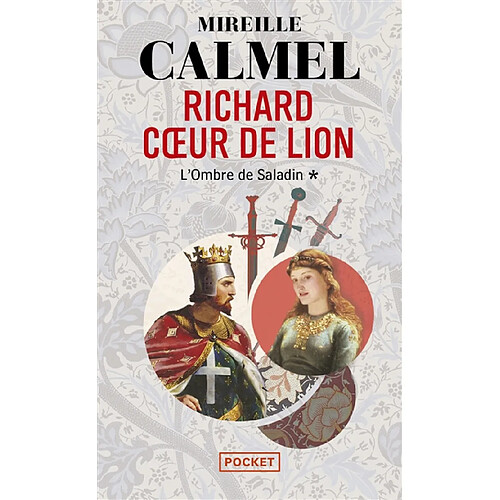 Richard Coeur de Lion. Vol. 1. L'ombre de Saladin · Occasion