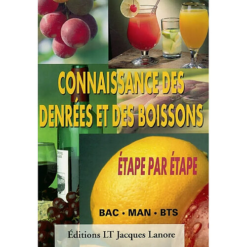 Connaissance des denrées et des boissons étape par étape · Occasion