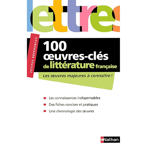 100 oeuvres-clés de la littérature française · Occasion