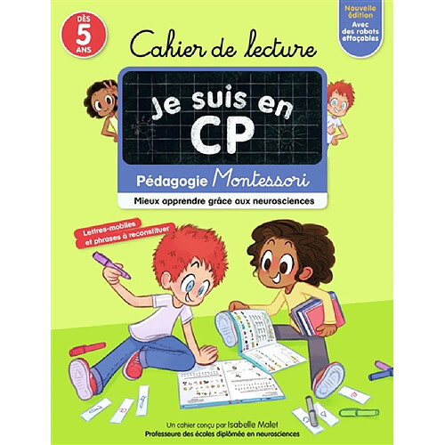 Je suis en CP : cahier de lecture, dès 5 ans : pédagogie Montessori, mieux apprendre grâce aux neurosciences