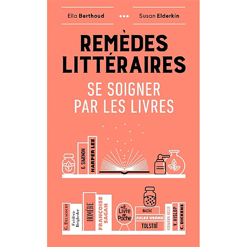 Remèdes littéraires : se soigner par les livres · Occasion