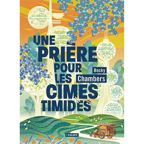 Histoires de moine et de robot. Vol. 2. Une prière pour les cimes timides