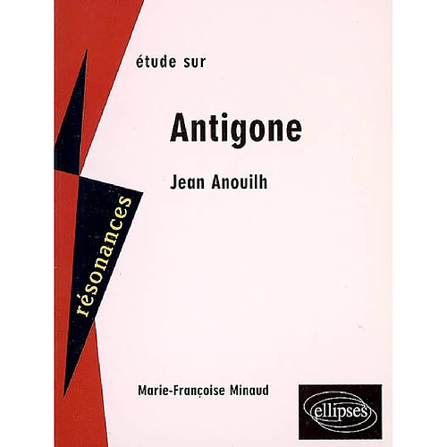 Etude sur Antigone, Jean Anouilh · Occasion