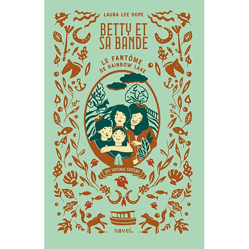 Betty et sa bande. Vol. 1. Le fantôme de Rainbow Lake · Occasion