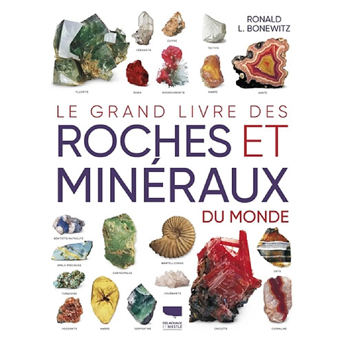 Le grand livre des roches et minéraux du monde · Occasion