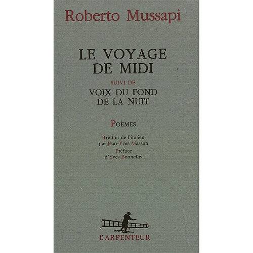 Le voyage de midi. Voix du fond de la nuit · Occasion