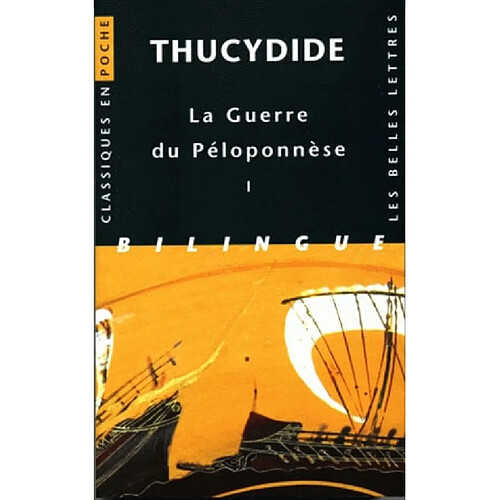 La guerre du Péloponnèse. Vol. 1. Livres I et II · Occasion