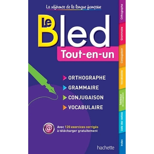 Bled tout-en-un : orthographe, grammaire, conjugaison, vocabulaire · Occasion