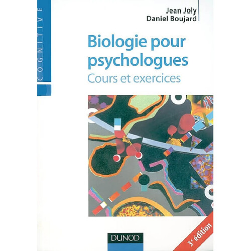 Biologie pour psychologues : cours et exercices · Occasion