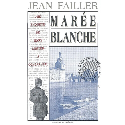 Une enquête de Mary Lester. Vol. 4. Marée blanche · Occasion