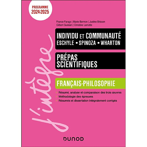 Individu et communauté, Eschyle, Spinoza, Wharton : prépas scientifiques, français, philosophie : programme 2024-2025