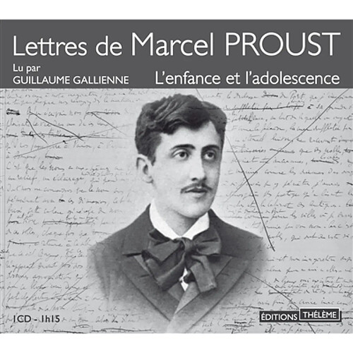 Lettres de Marcel Proust : l'enfance et l'adolescence · Occasion