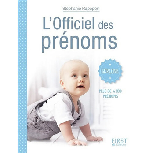 L'officiel des prénoms : garçons : plus de 6.000 prénoms · Occasion