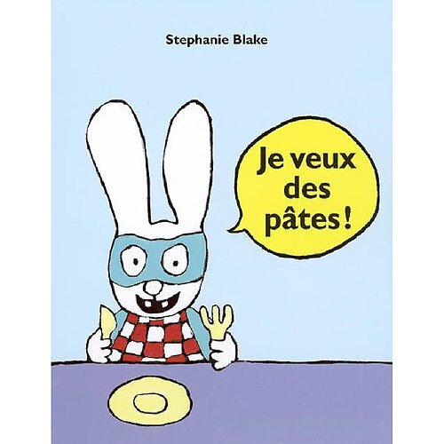 Je veux des pâtes ! · Occasion