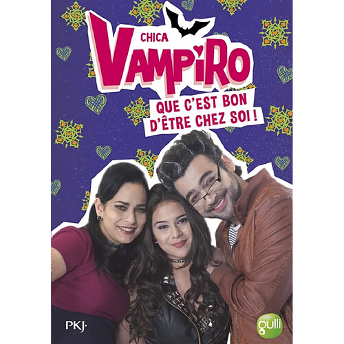 Chica vampiro. Vol. 16. Que c'est bon d'être chez soi ! · Occasion